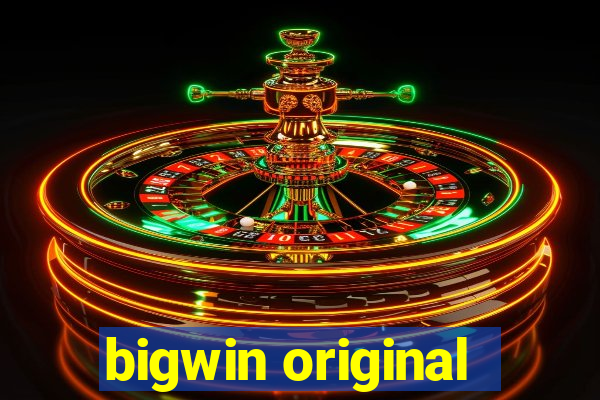 bigwin original